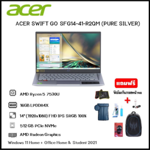 NOTEBOOK (โน๊ตบุ๊ค)ACER SWIFT GO SFG14-41-R2QM (PURE SILVER)